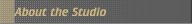 About the Studio