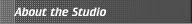 About the Studio
